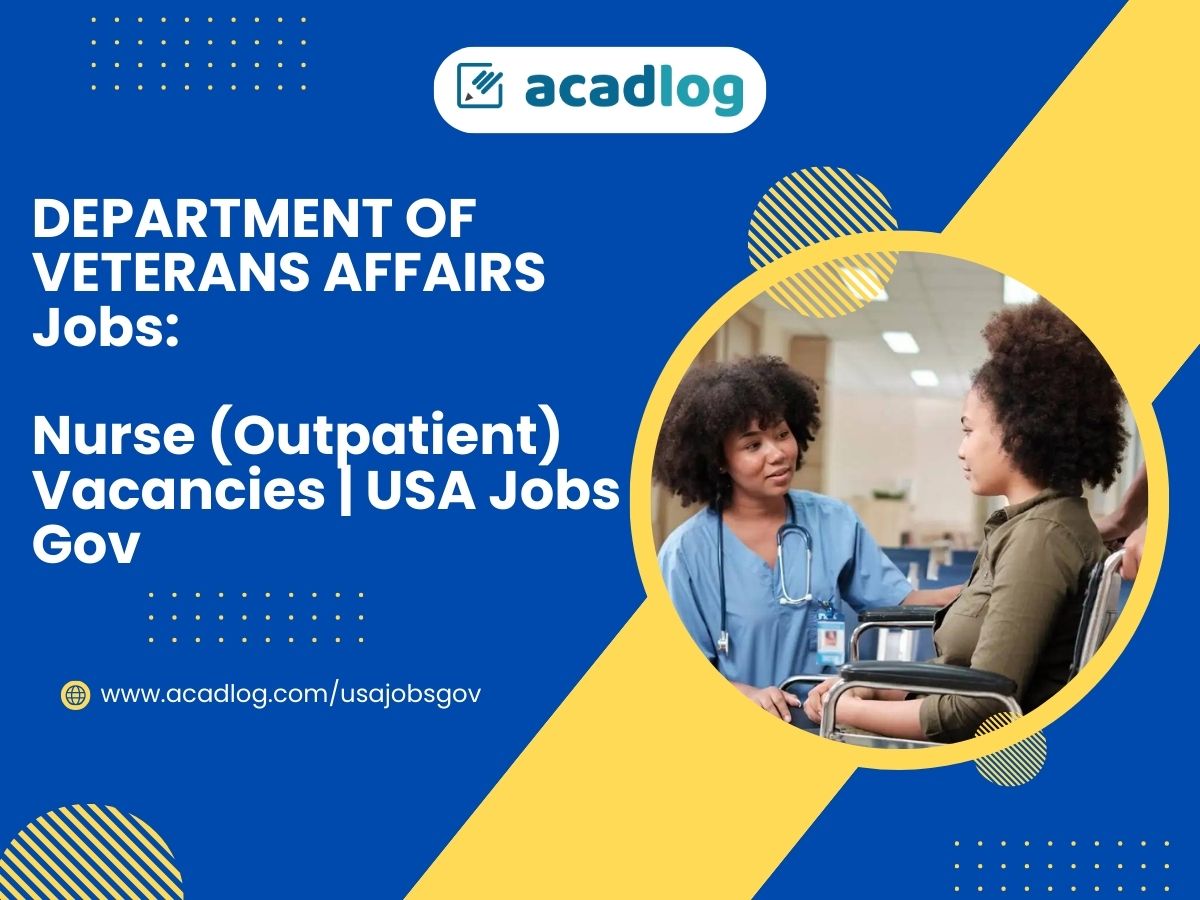 DEPARTMENT OF VETERANS AFFAIRS Jobs: Nurse (Outpatient) Vacancies | USA Jobs Gov