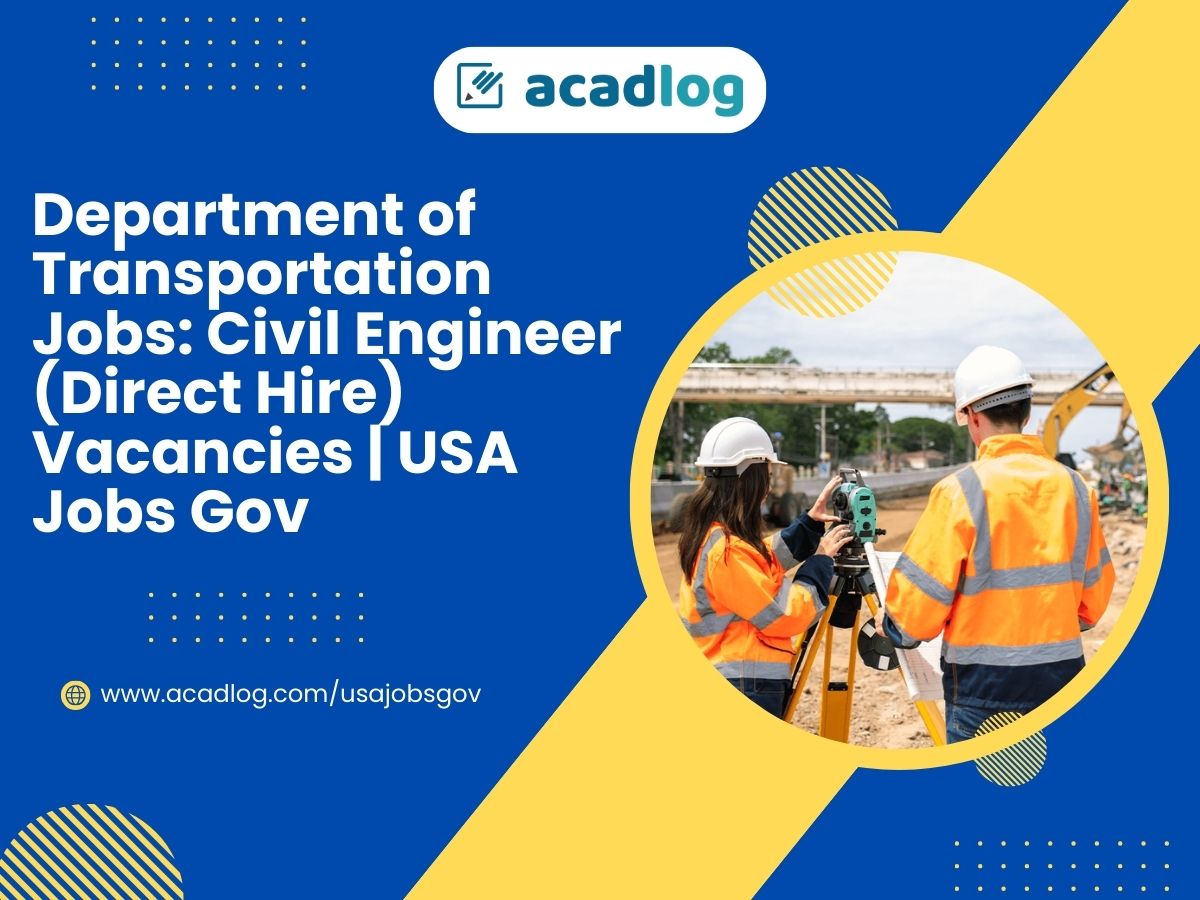 Department Of Transportation Jobs Civil Engineer Direct Hire   Department Of Transportation Jobs  Civil Engineer Direct Hire Vacancies   USA Jobs Gov 