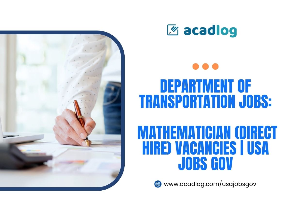 Department of Transportation Jobs: Mathematician (Direct Hire) Vacancies | USA Jobs Gov