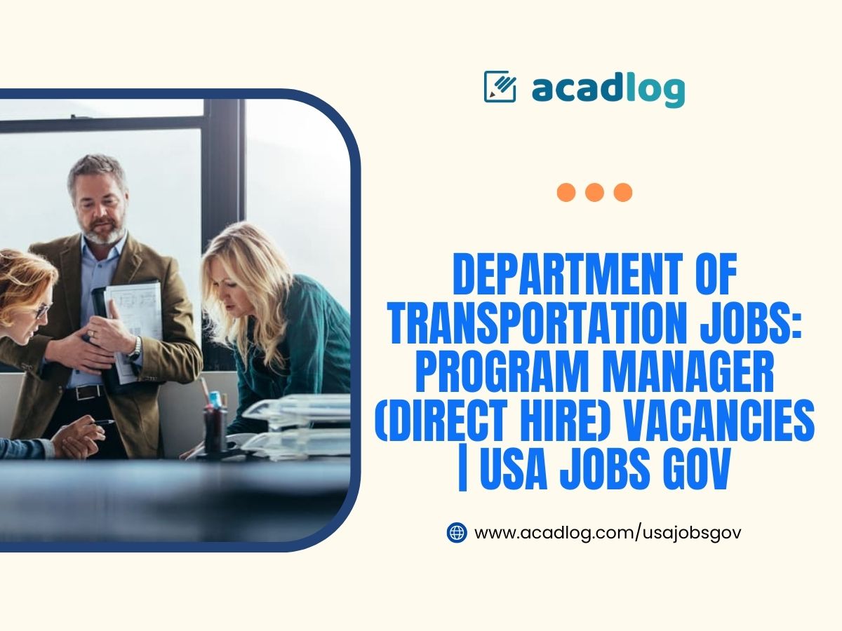 Department of Transportation Jobs: Program Manager (Direct Hire) Vacancies | USA Jobs Gov