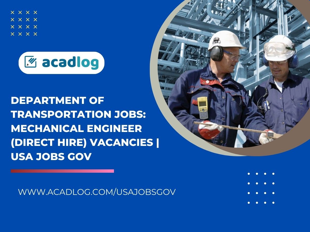 Department of Transportation Jobs: Mechanical Engineer (Direct Hire) Vacancies | USA Jobs Gov