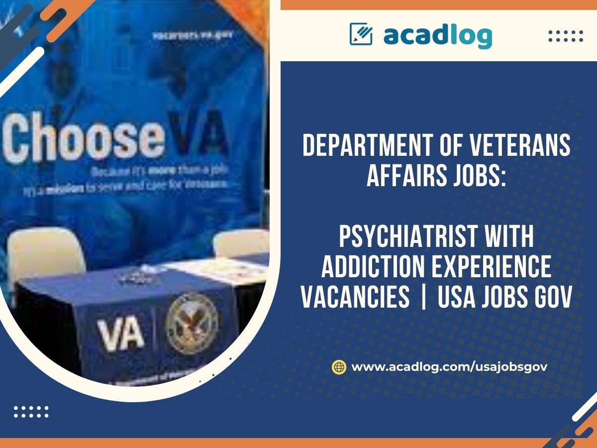 Department Of Veterans Affairs Jobs Psychiatrist With Addiction   Department Of Veterans Affairs Jobs  Psychiatrist With Addiction Experience Vacancies   USA Jobs Gov 