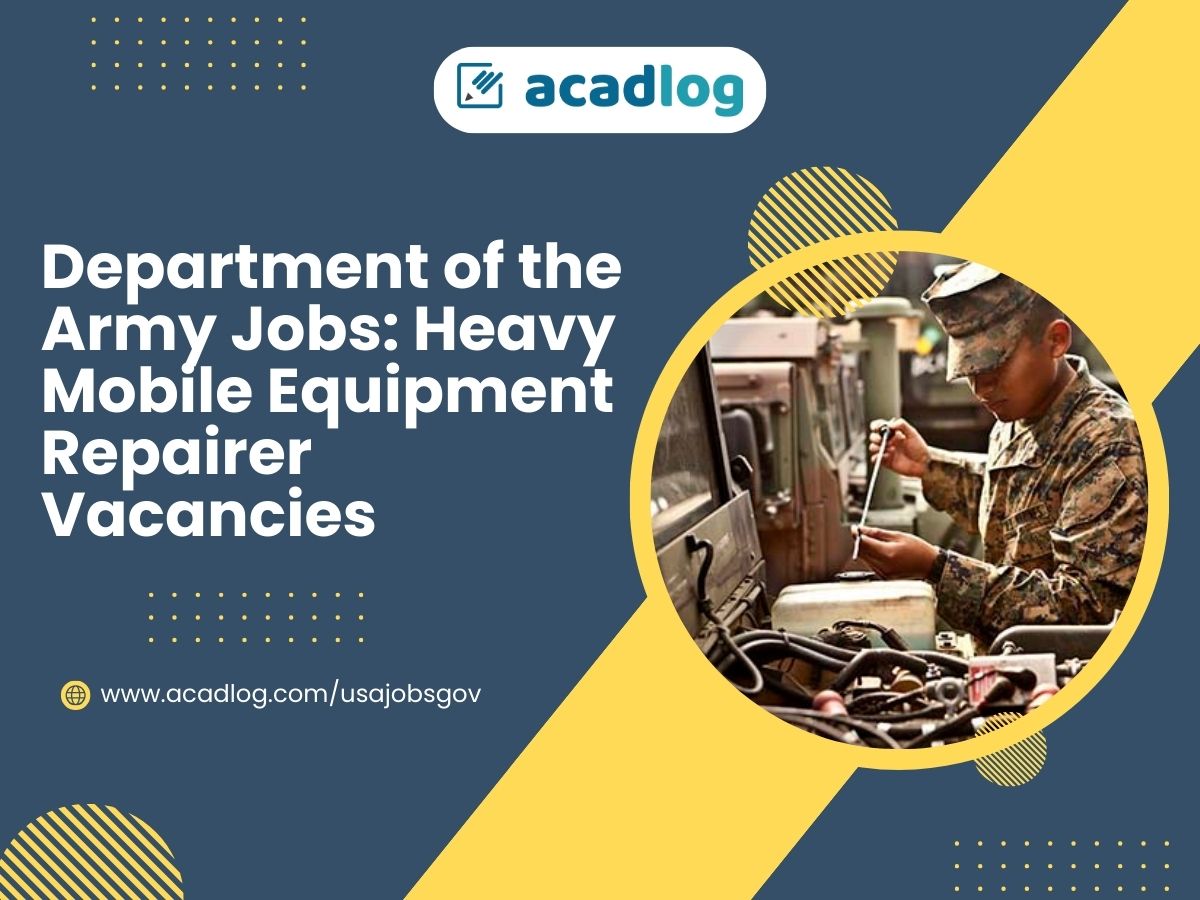 Department of the Army Jobs: Heavy Mobile Equipment Repairer Vacancies ...