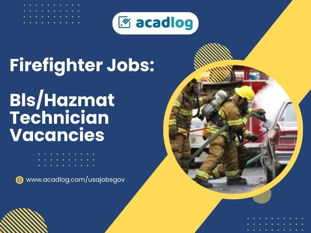 Firefighter Jobs: Firefighter (Bls/Hazmat Technician) Vacancies
